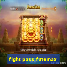 fight pass futemax